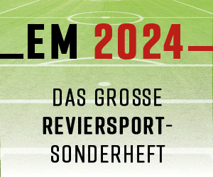EM 2024 - das große RevierSport-Sonderheft