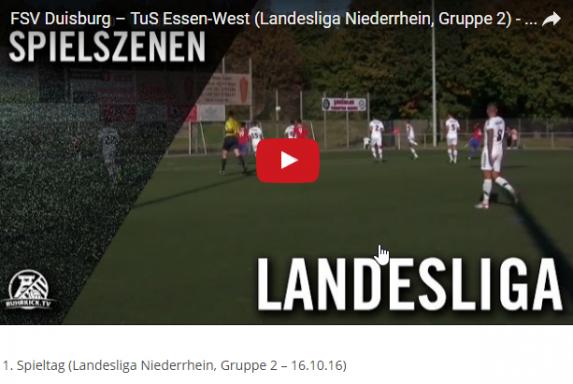 FSV Duisburg – TuS Essen-West: Das Spiel im Video